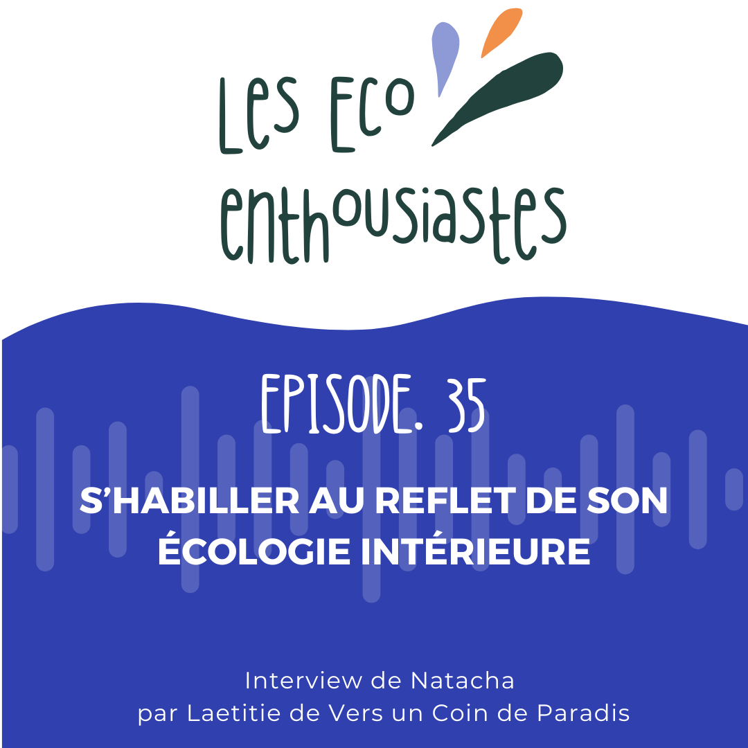 Podcast les Eco-enthousiastes